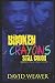 Broken Crayons Still Color: Based on a True Story by David Weaver