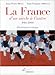 La France d'un siècle à l'autre: 1914-2000 : dictionnaire critique (French Edition) by 