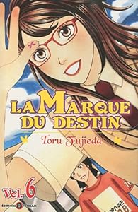 Book's Cover ofLa marque du destin Tome 6