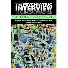 The Psychiatric Interview in Clinical Practice