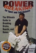POWER BREAKING FOR SPORT AND SELF-DEFENSE