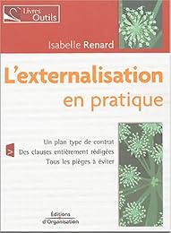 L' externalisation en pratique