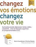 Image de Changez vos émotions, changez votre vie