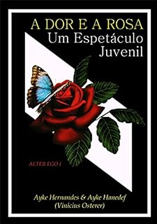 Livro A Dor E A Rosa