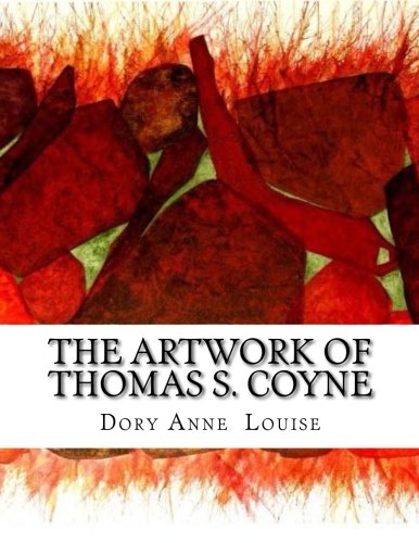 The Artwork of Thomas S. Coyne: Buffalo's Best Artist Showcase (Volume 1)