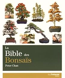 La  bible des bonsaïs