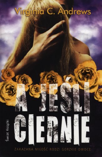 A jesli ciernie (polish)