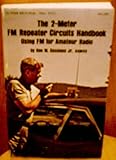 The 2-meter FM handbook: Using FM for amateur radio (G/L Tab books) by