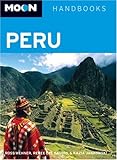 Peru (Moon Handbooks) by