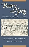 Poetry into Song: Performance and Analysis of Lieder by