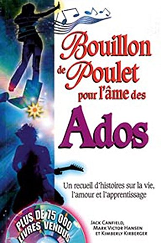 Bouillon de poulet pour l'âme des ados