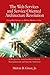 The Web Services and Service Oriented Architecture Revolution: Using Web Services to Deliver Busines by Melvin Greer Jr.