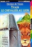 Image de Yvain Le Chevalier Au Lion (French Edition)