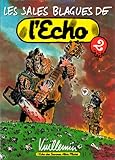 Les Sales Blagues de l'Echo, tome 2 by 