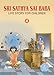 Sri Sathya Sai Baba Life Story for Children: v. 4