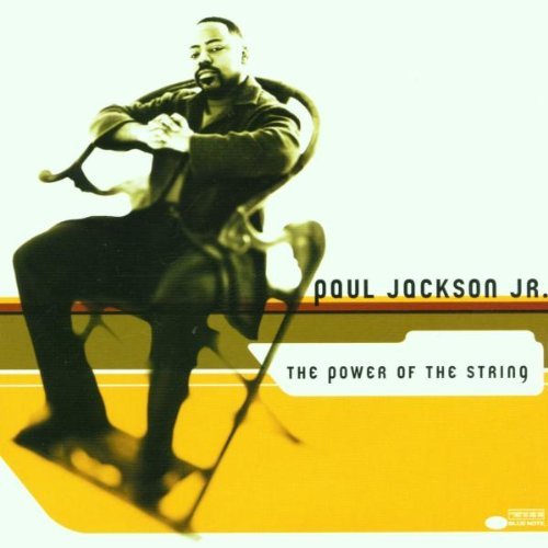 Paul Jackson Jr. - Power of the String - Zortam Music