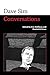 Dave Sim: Conversations (Conversations with Comic Artists Series) by Eric Hoffman, Dominick Grace