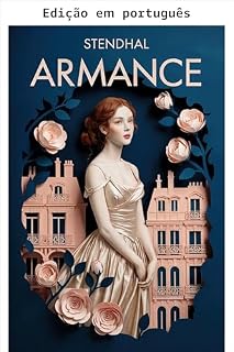 Livro Armance (ou várias cenas de um salão em 1827)