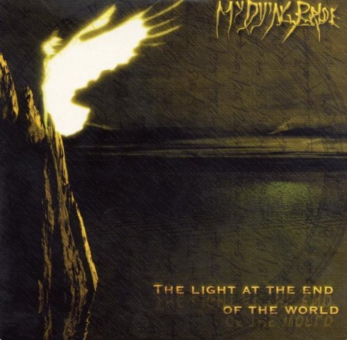 My Dying Bride - The Light At The End Of The World By My Dying Bride - Zortam Music