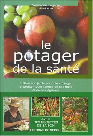 Le  potager de la santé