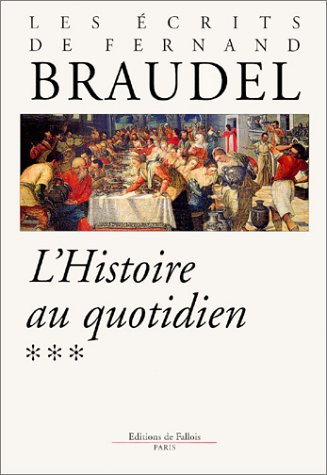 L' histoire au quotidien