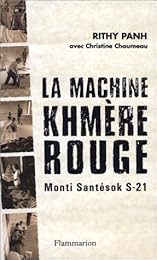 La  machine khmère rouge