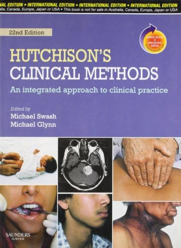 Hutchison's Clinical Methods: An Integrated Approach to Clinical Practice (Old Edition)