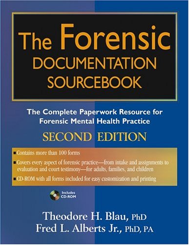 Download The Forensic Documentation Sourcebook: The Complete Paperwork Resource for Forensic Mental Health Practice