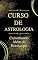 Livro Curso de Astrologia: Caminhando Além do Horóscopo