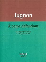 À corps défendant
