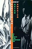 Performing Asian America: Race and Ethnicity on the Contemporary Stage (Asian American History & Cultu)