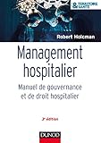 Image de Management hospitalier - 3e éd. - Manuel de gouvernance et de droit hospitalier
