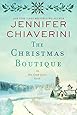 The Christmas Boutique: An Elm Creek Quilts Novel (2elm Creek Quilts)