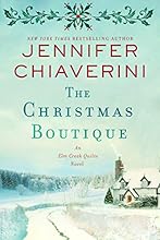 The Christmas Boutique: An Elm Creek Quilts Novel (2elm Creek Quilts)