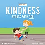 Kindness Starts With You - At School