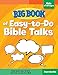 Big Book of Easy-to-Do Bible Talks for Kids of All Ages (Big Books) by 