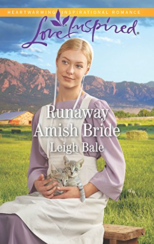 Runaway Amish Bride (Colorado Amish Courtships) by [Bale, Leigh]