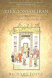 Religions of Iran: From Prehistory to the Present cover