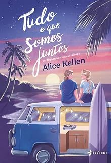 Livro Tudo o que somos juntos: duologia Deixe Acontecer vol 2