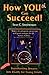 How You(th) Can Succeed!: Transforming Dreams into Reality for Young Adults - Book by Sean Stephenson