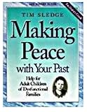 Making Peace with Your Past, Facilitator Guide