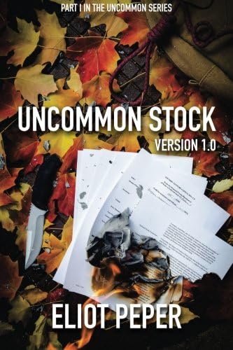 Uncommon Stock: Version 1.0 (The Uncommon Series Book 1)