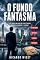 Livro O Fundo Fantasma
