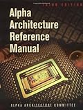 Alpha Architecture Reference Manual, Alpha Architecture Committee Staff, 1555582028
