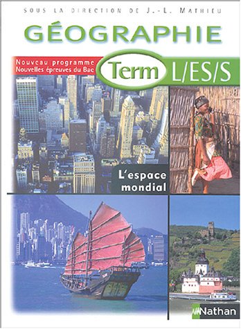 Géographie, terminale L-ES-S