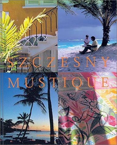 Szczesny Mustique (Collector's Editions)