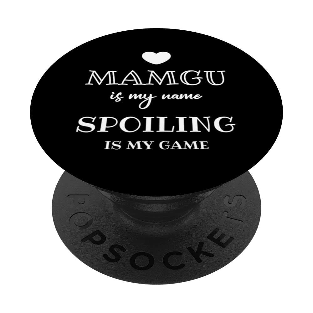 Mamgu Is My Name Welsh Grandma Grandmother Wales PopSockets Swappable PopGrip