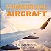 Commercial Aircraft Calendar 2016: 16 Month Calendar