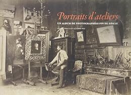 Portraits d'ateliers
