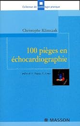 100 pièges en échocardiographie